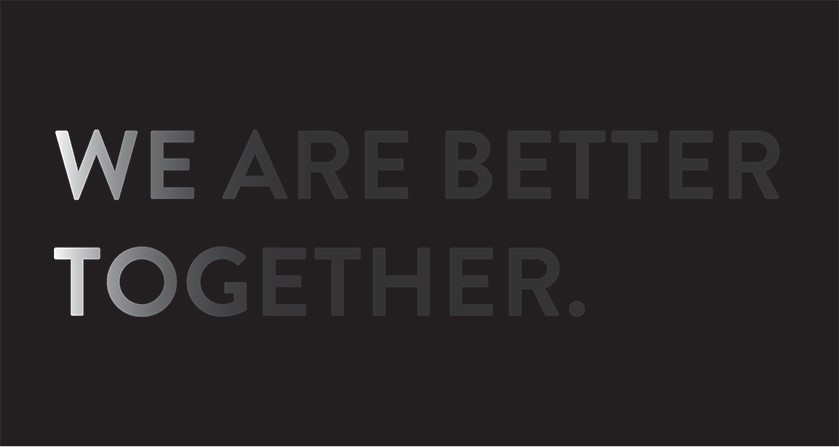 We are Better Together