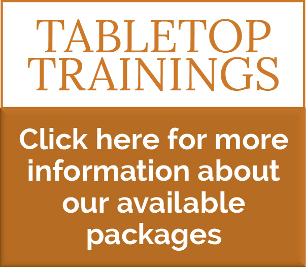 Tabletop Trainings